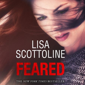 Feared (Rosato & DiNunzio 6) (lydbok) av Lisa Scottoline