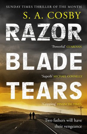 Razorblade Tears - The Sunday Times Thriller of the Month (ebok) av Ukjent