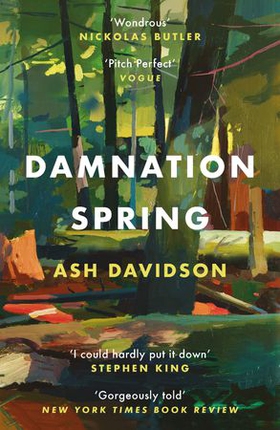 Damnation Spring (ebok) av Ash Davidson
