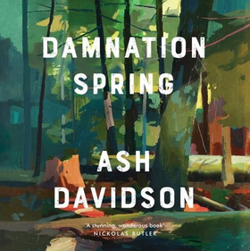 Damnation Spring (lydbok) av Ash Davidson