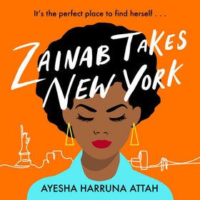 Zainab Takes New York - Zainab Sekyi is on a quest to find herself... (lydbok) av Ayesha Harruna Attah