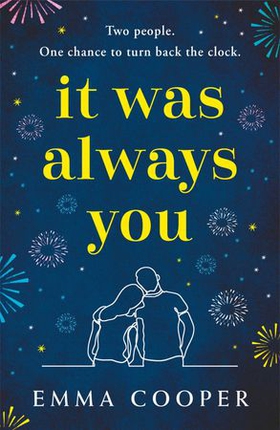 It Was Always You - a magical, uplifting love story that you'll never forget (ebok) av Ukjent