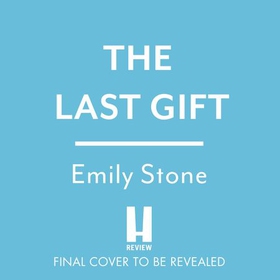 One Last Gift - Curl up with the most romantic, heartwarming love story this winter (lydbok) av Emily Stone