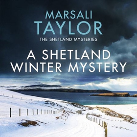 A Shetland Winter Mystery (lydbok) av Marsali Taylor