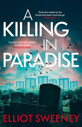 A Killing in Paradise (ebok) av Elliot F. Sweeney