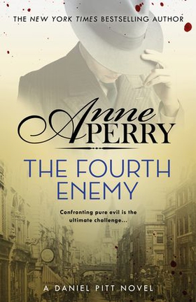 The Fourth Enemy (Daniel Pitt Mystery 6) (ebok) av Anne Perry
