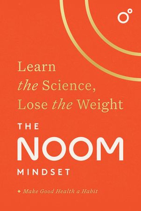 The Noom Mindset