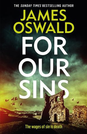 For Our Sins (ebok) av James Oswald