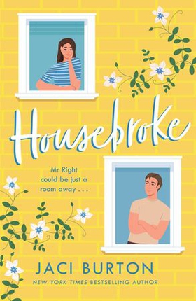 Housebroke - A stuck together rom-com filled with humour and heart (ebok) av Jaci Burton