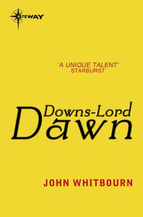 Downs-Lord Dawn (ebok) av John Whitbourn