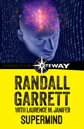 Supermind (ebok) av Randall Garrett