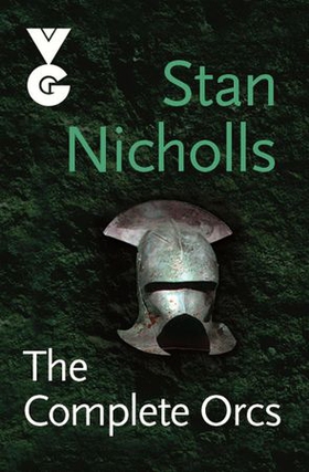 The Complete Orcs (ebok) av Stan Nicholls