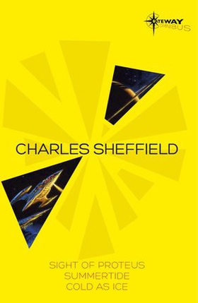 Charles Sheffield SF Gateway Omnibus (ebok) av Charles Sheffield