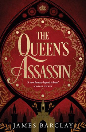 The Queen's Assassin - A novel of war, of intrigue, and of hope... (ebok) av James Barclay