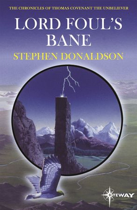 Lord Foul's Bane - The Chronicles of Thomas Covenant Book One (ebok) av Stephen Donaldson
