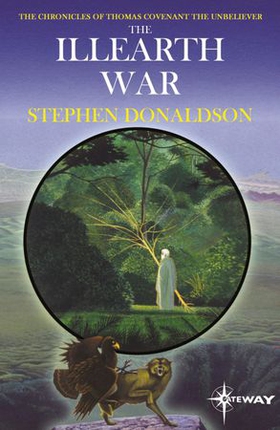 The Illearth War - The Chronicles of Thomas Covenant Book Two (ebok) av Stephen Donaldson