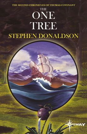 The One Tree - The Second Chronicles of Thomas Covenant Book Two (ebok) av Stephen Donaldson