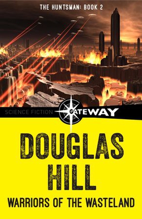 Warriors of the Wasteland (ebok) av Douglas Hill