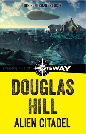 Alien Citadel (ebok) av Douglas Hill