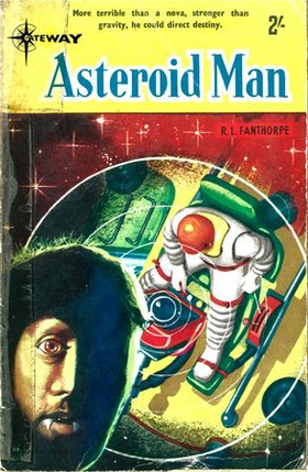 Asteroid Man (ebok) av R L Fanthorpe