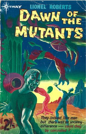 Dawn of the Mutants (ebok) av Lionel Roberts
