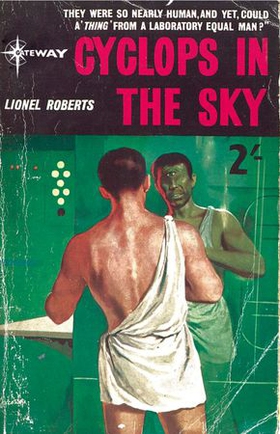 Cyclops in the Sky (ebok) av Lionel Roberts