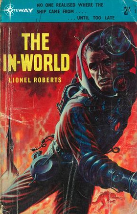 The In-World (ebok) av Lionel Roberts