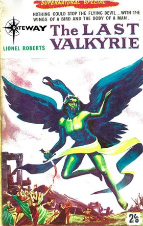 The Last Valkyrie (ebok) av Lionel Roberts