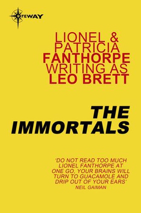 The Immortals (ebok) av Leo Brett