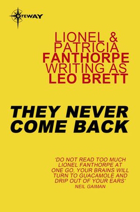They Never Come Back (ebok) av Leo Brett
