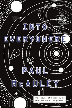 Into Everywhere (ebok) av Paul McAuley