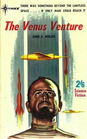 The Venus Venture (ebok) av John E. Muller