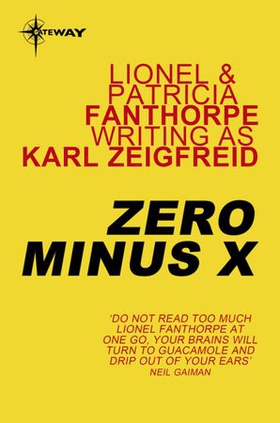 Zero Minus X (ebok) av Karl Zeigfreid
