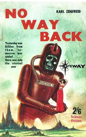No Way Back (ebok) av Karl Zeigfreid