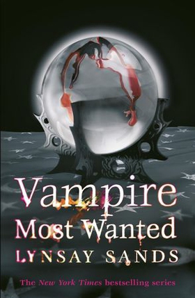 Vampire Most Wanted - Book Twenty (ebok) av Lynsay Sands