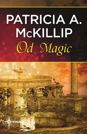 Od Magic (ebok) av Patricia A. McKillip
