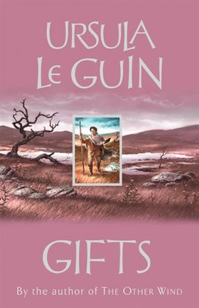 Gifts (ebok) av Ursula K. LeGuin