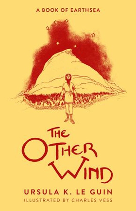 The Other Wind - The Sixth Book of Earthsea (ebok) av Ursula K. LeGuin