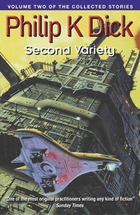 Second Variety - Volume Two Of The Collected Stories (ebok) av Philip K Dick