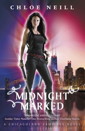 Midnight Marked - A Chicagoland Vampires Novel (ebok) av Chloe Neill