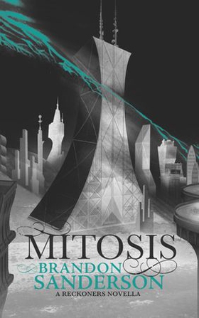 Mitosis (ebok) av Brandon Sanderson