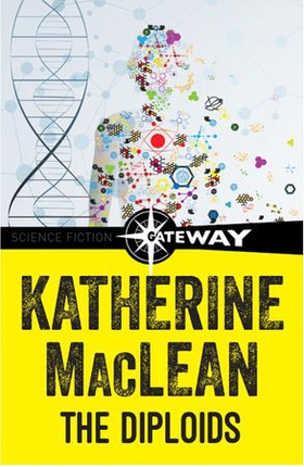 The Diploids (ebok) av Katherine MacLean