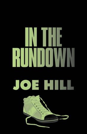 In the Rundown (ebok) av Joe Hill