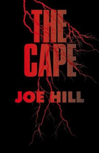 The Cape (ebok) av Joe Hill
