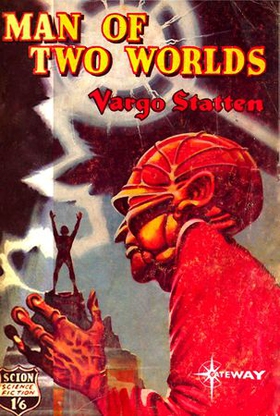 Man of Two Worlds (ebok) av John Russell Fearn