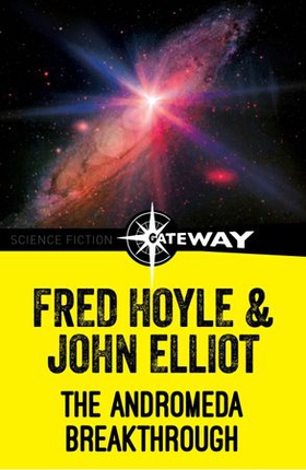 Andromeda Breakthrough (ebok) av Fred Hoyle