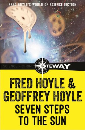 Seven Steps to the Sun (ebok) av Fred Hoyle