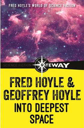 Into Deepest Space (ebok) av Fred Hoyle