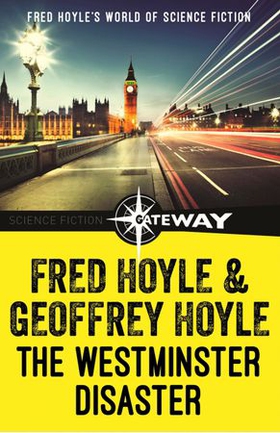 The Westminster Disaster (ebok) av Fred Hoyle