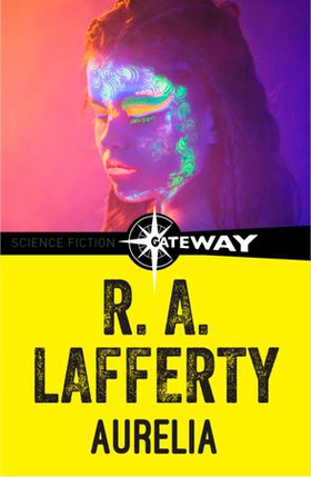 Aurelia (ebok) av R. A. Lafferty